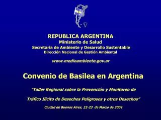 Convenio de Basilea en Argentina “Taller Regional sobre la Prevención y Monitoreo de