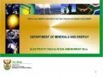 ELECTRICITY REGULATION AMENDMENT BILL - slide 1
