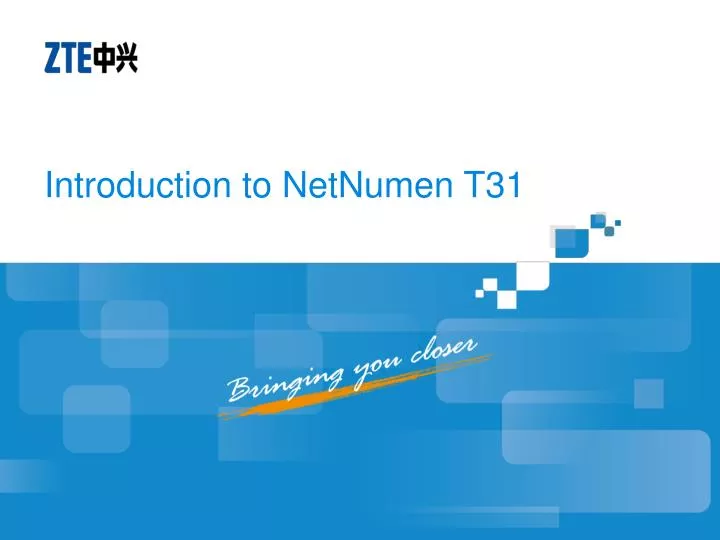 introduction to netnumen t31