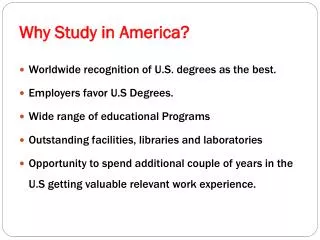 Why Study in America?