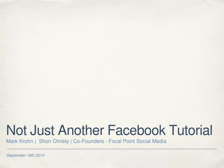 not just another facebook tutorial