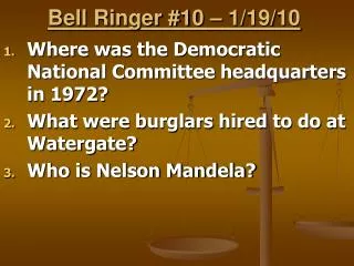 Bell Ringer #10 – 1/19/10