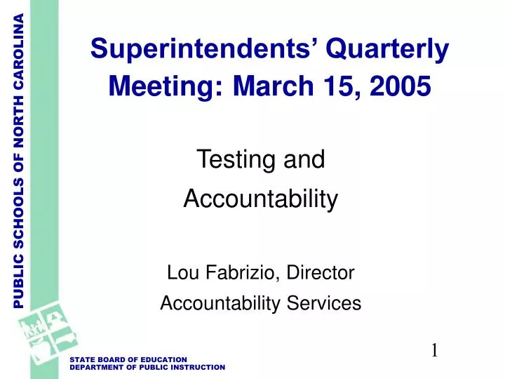 superintendents quarterly meeting march 15 2005