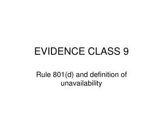 EVIDENCE CLASS 9