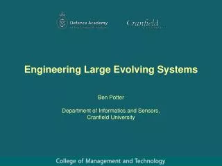 Engineering Large Evolving Systems