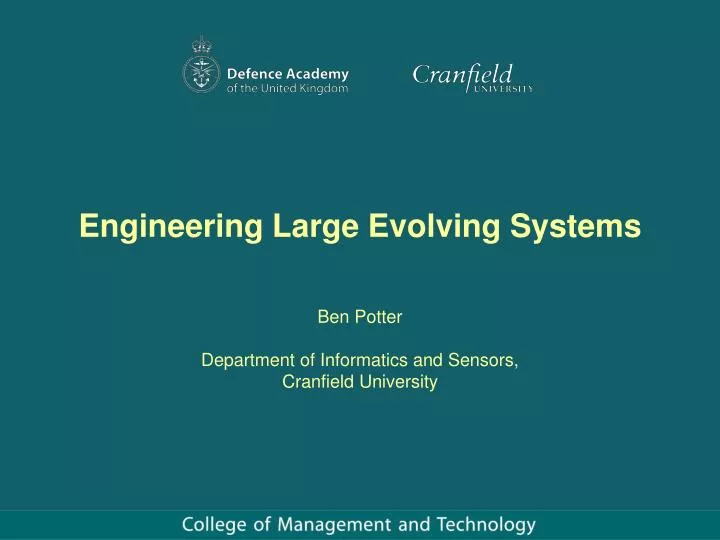 engineering large evolving systems
