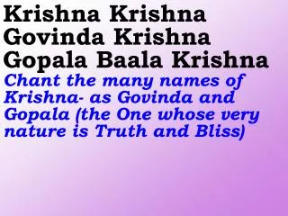 Old 656_New 782 Krishna Krishna Govinda Krishna Gopala Baala Krishna
