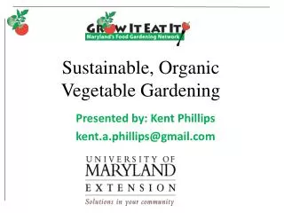 Sustainable, Organic Vegetable Gardening