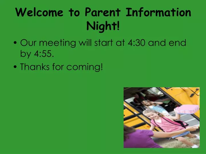 welcome to parent information night