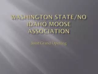 Washington State/No Idaho Moose Association