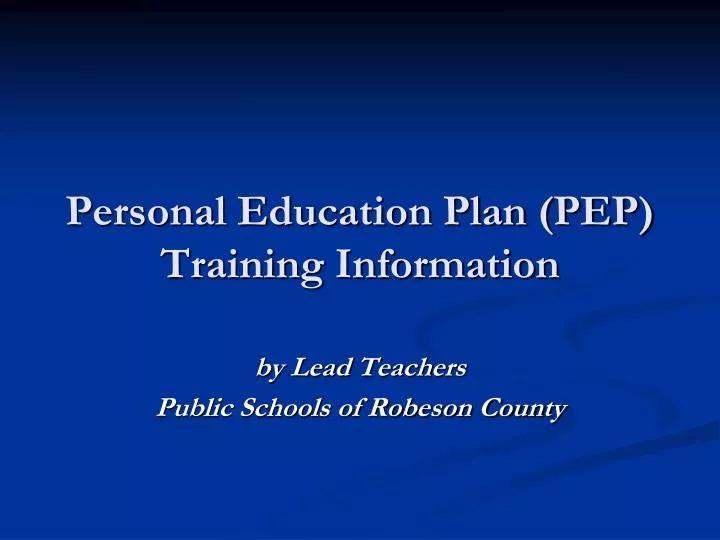 personal education plan pep training information