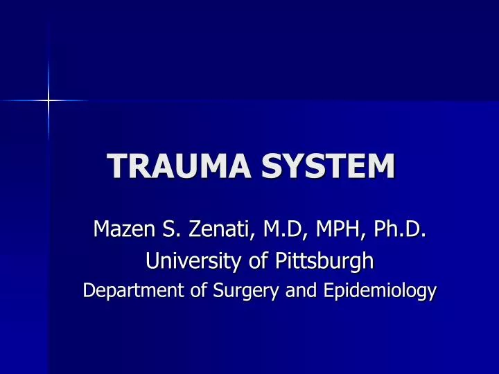 trauma system