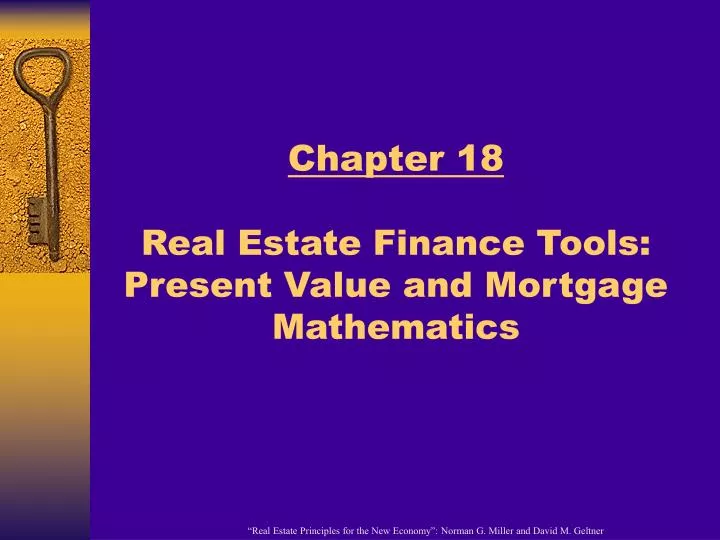 chapter 18 real estate finance tools present value and mortgage mathematics