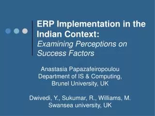 ERP Implementation in the Indian Context: Examining Perceptions on Success Factors
