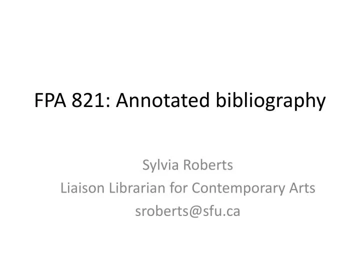 fpa 821 annotated bibliography