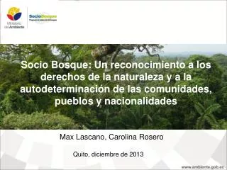 Max Lascano, Carolina Rosero