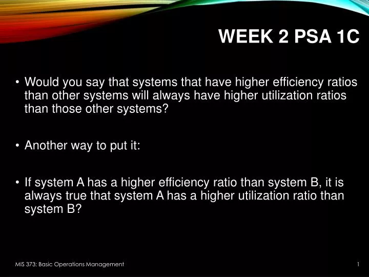 week 2 psa 1c