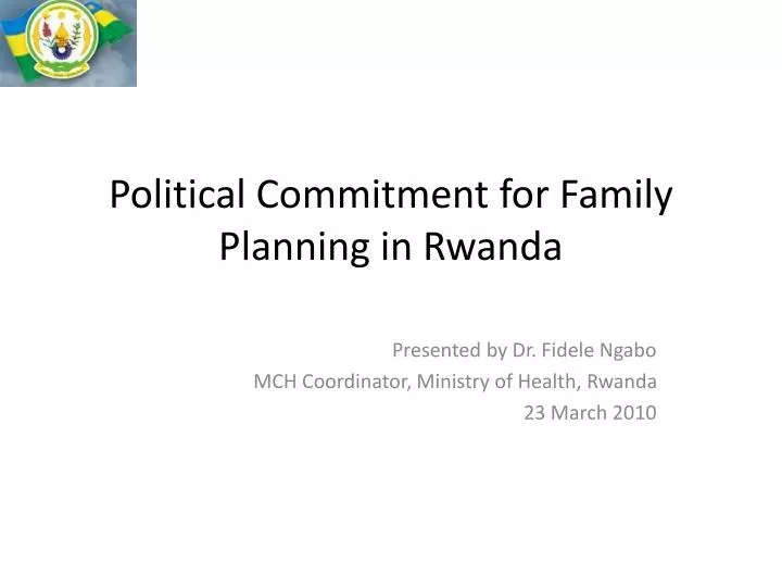 political commitment for family planning in rwanda