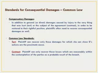 Standards for Consequential Damages – Common Law