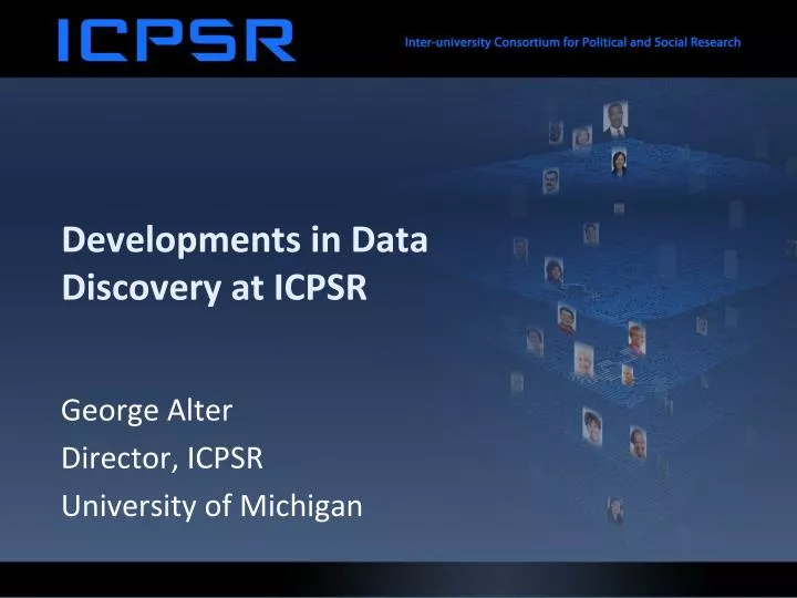 developments in data discovery at icpsr