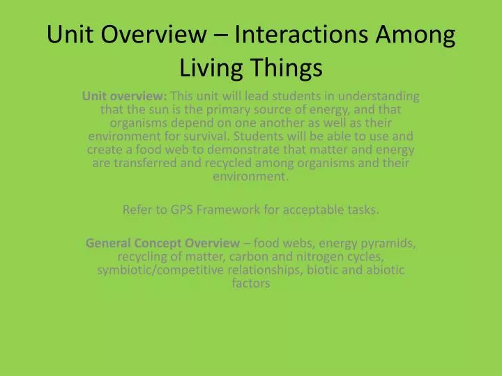 unit overview interactions among living things