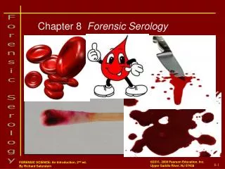 Chapter 8 Forensic Serology