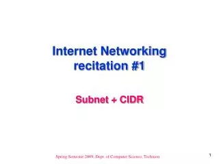 Internet Networking recitation #1