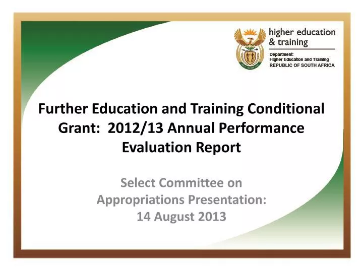 further education and training conditional grant 2012 13 annual performance evaluation report