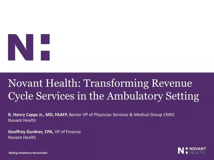 novant health transforming revenue cycle services in the ambulatory setting