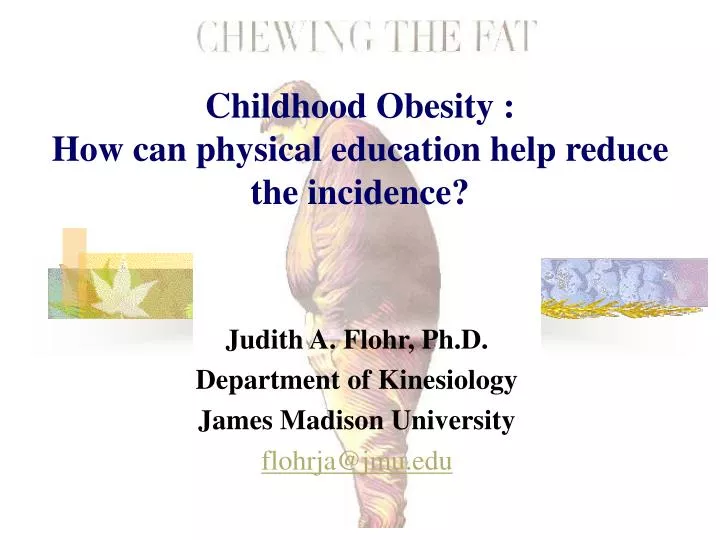 childhood obesity how can physical education help reduce the incidence
