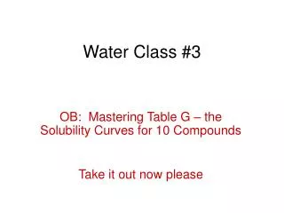 Water Class #3