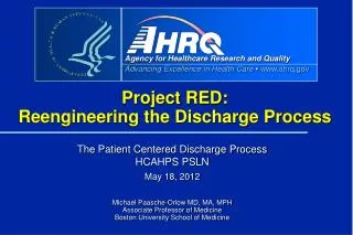 Project RED: Reengineering the Discharge Process