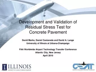 Development and Validation of Residual Stress Test for Concrete Pavement