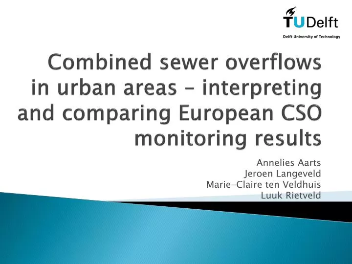 combined sewer overflows in urban areas interpreting and comparing european cso monitoring results