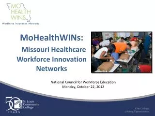 MoHealthWINs: Missouri Healthcare Workforce Innovation Networks
