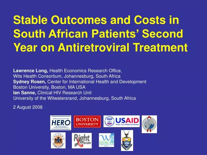stable outcomes and costs in south african patients second year on antiretroviral treatment