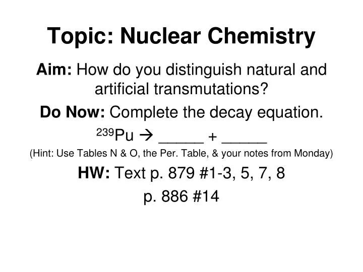 topic nuclear chemistry
