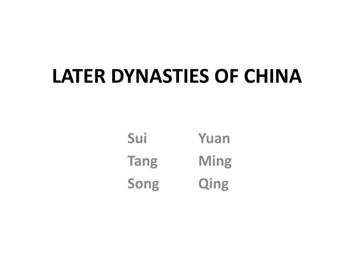 later dynasties of china