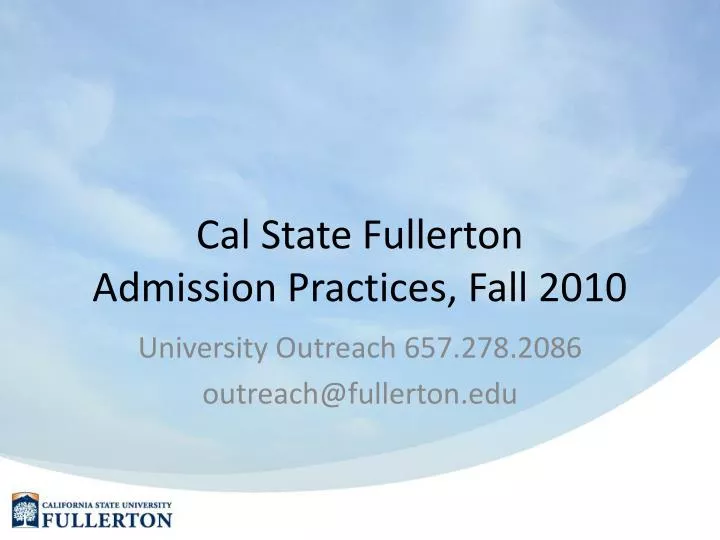 cal state fullerton admission practices fall 2010