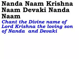 Old ---_New 870 Nanda Naam Krishna Naam Devaki Nanda Naam