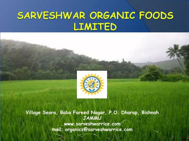 sarveshwar organic foods limited