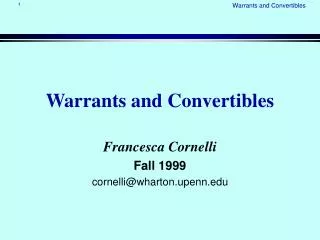 Warrants and Convertibles
