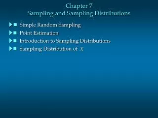 Chapter 7 Sampling and Sampling Distributions