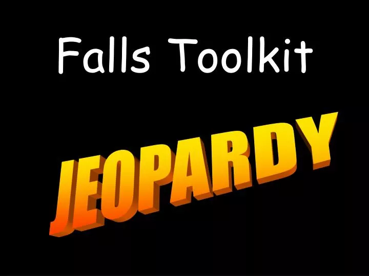 falls toolkit