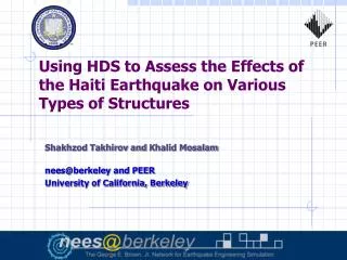 Using HDS to Assess the Effects of the Haiti Earthquake on Various Types of Structures