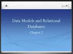 Data Models and Relational Databases - slide 1