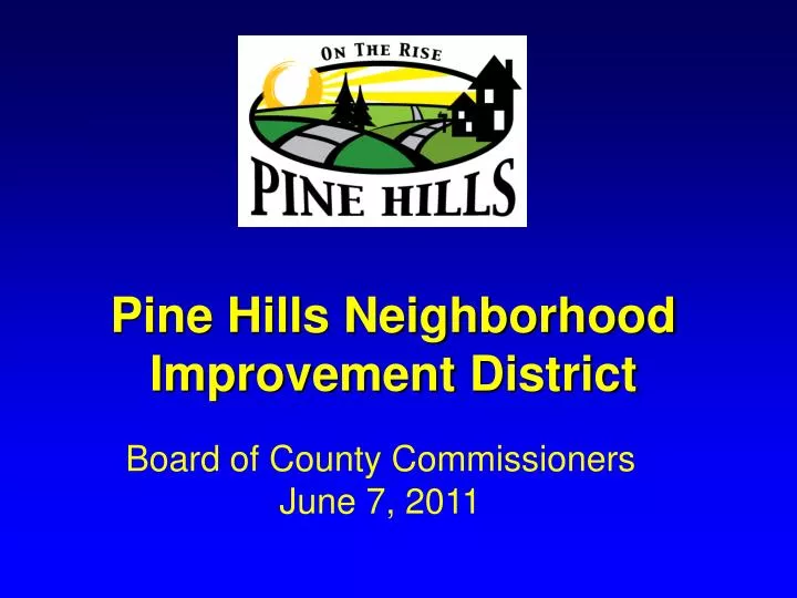 pine hills neighborhood improvement district