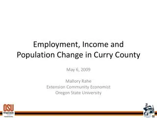 Employment, Income and Population Change in Curry County