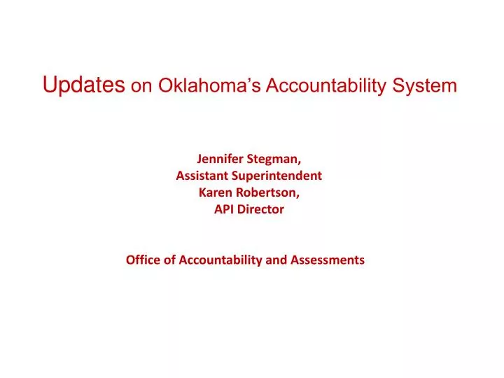 updates on oklahoma s accountability system