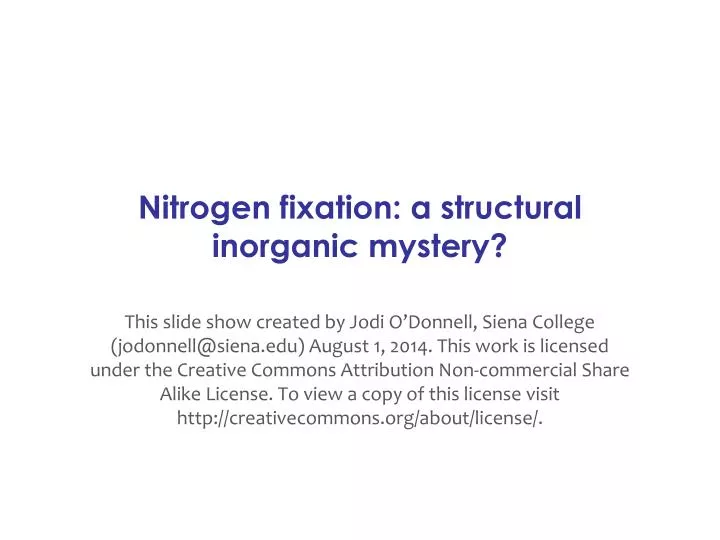 nitrogen fixation a structural inorganic mystery